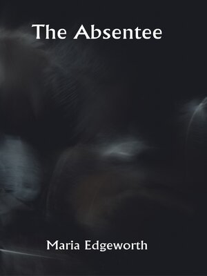 cover image of The Absentee